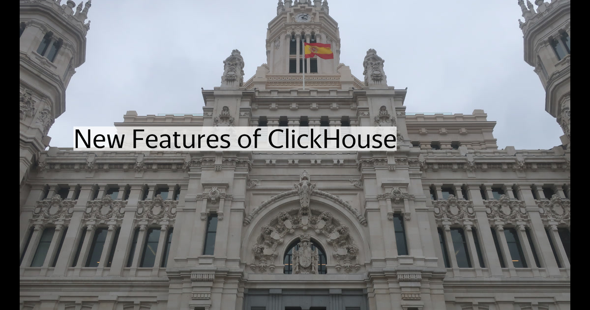 ClickHouse Meetup in Madrid