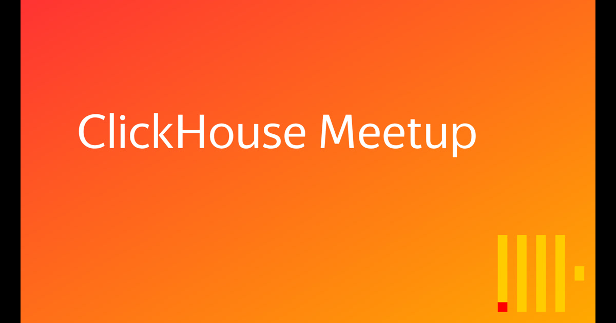 ClickHouse Meetup