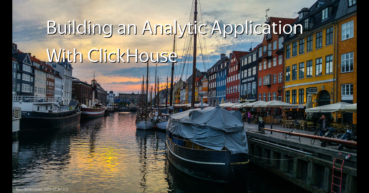 Building an Analytic Application With ClickHouse