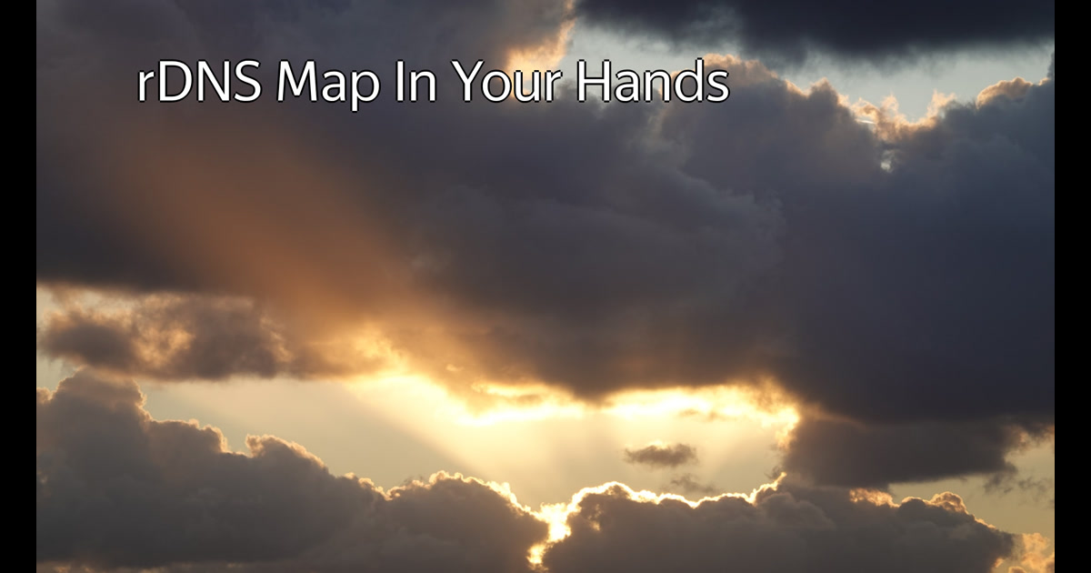 rDNS Map In Your Hands