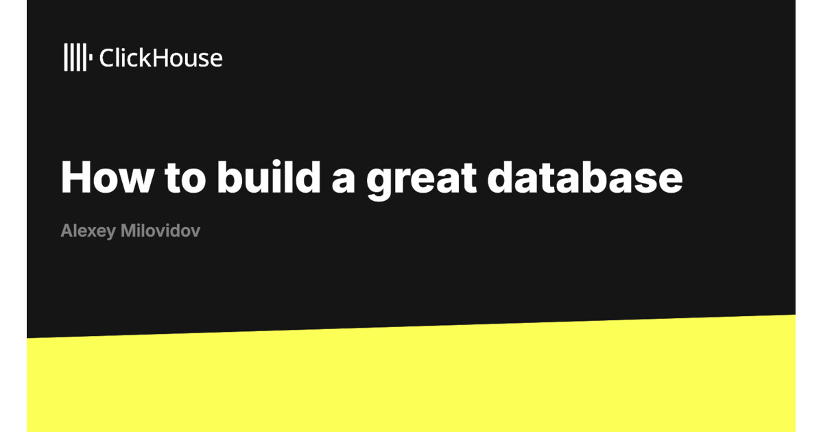 How To Build A Great Database